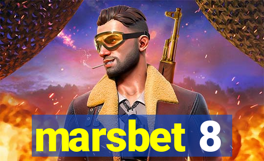 marsbet 8